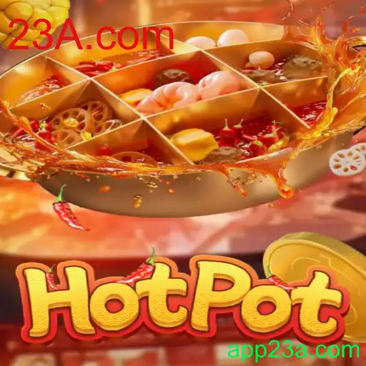 Descubra o Fascinante Jogo de Estratégia Hotpot em 23A.com